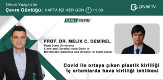 🔎Covid ile ortaya çıkan plastik kirliliği / İç ortamlarda hava kirliliği tehlikesi / PROF. DR. MELİK C. DEMİREL